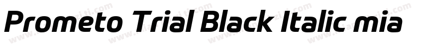 Prometo Trial Black Italic mianfeiz字体转换